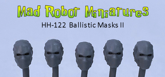 Ballistic Masks II